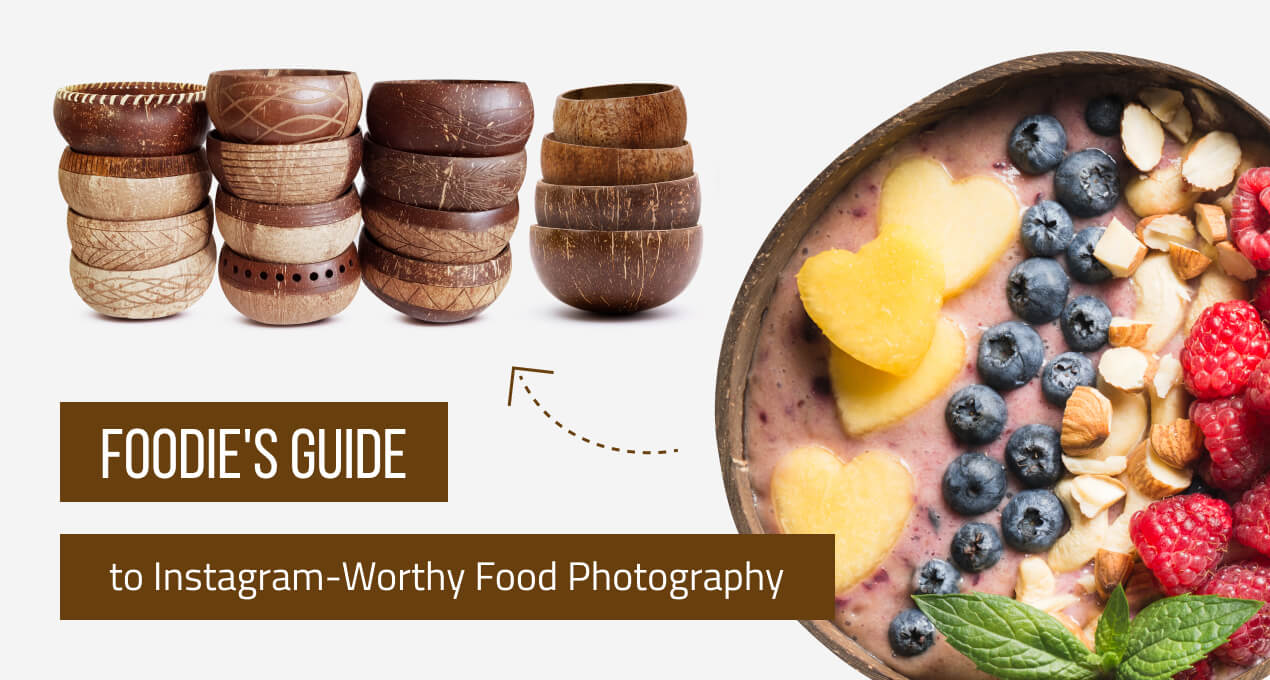 Foodie’s Guide to Insta-mazing Food Photography (Updated 2021)